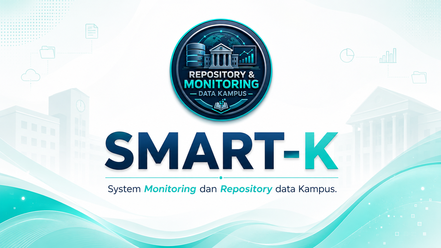 System Monitoring dan Repository Data Kampus